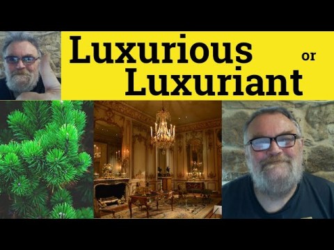 luxuriant