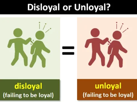 disloyal