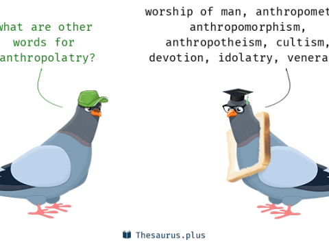 anthropolatry