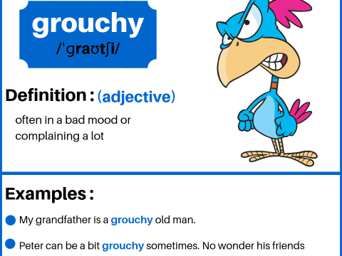 grouchy